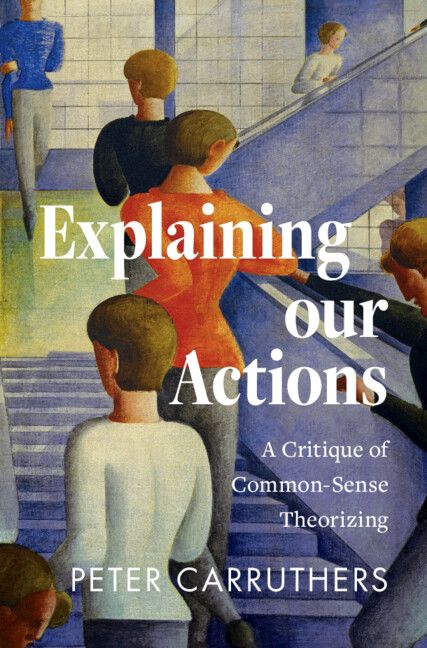 Book Cover of Explaining our Actions