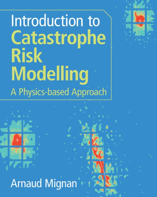 Book Cover of Introduction to Catastrophe Risk Modelling